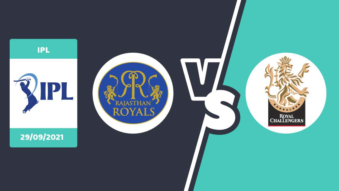 RR vs RCB Match Prediction – IPL 2021 – Match 43