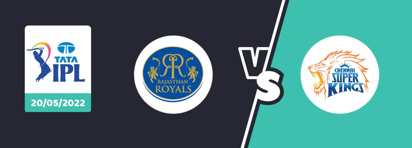 RR vs CSK Betting Prediction – IPL 2022 – Match 68